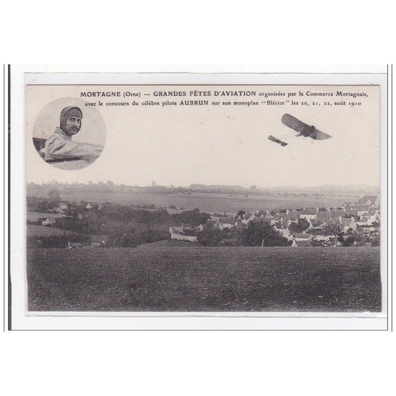 MORTAGNE : grande fete d'aviation organisées par le commerce mortagnais - tres bon etat