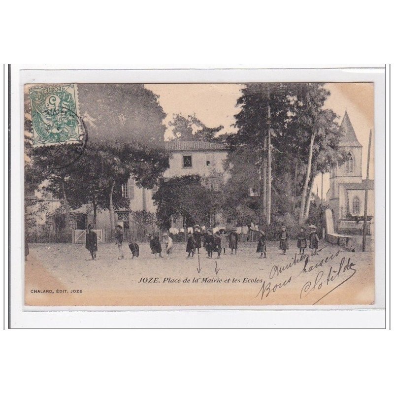JOZE : place de la mairie et les ecoles - etat