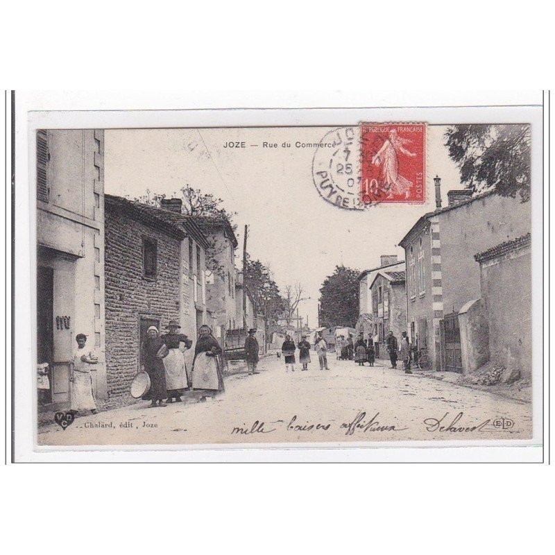 JOZE : rue du commerce - tres bon etat