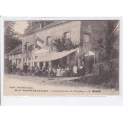 SAINT-MARTIN-de-la-LIEUE: café-restaurant de l'ermitage F. Baker - très bon état