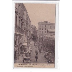 PERPIGNAN : coin de marché couvert et rue mirabeau - tres bon etat