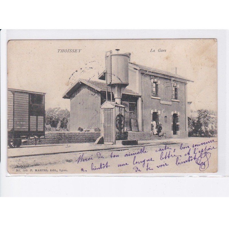 THOISSEY: la gare - état