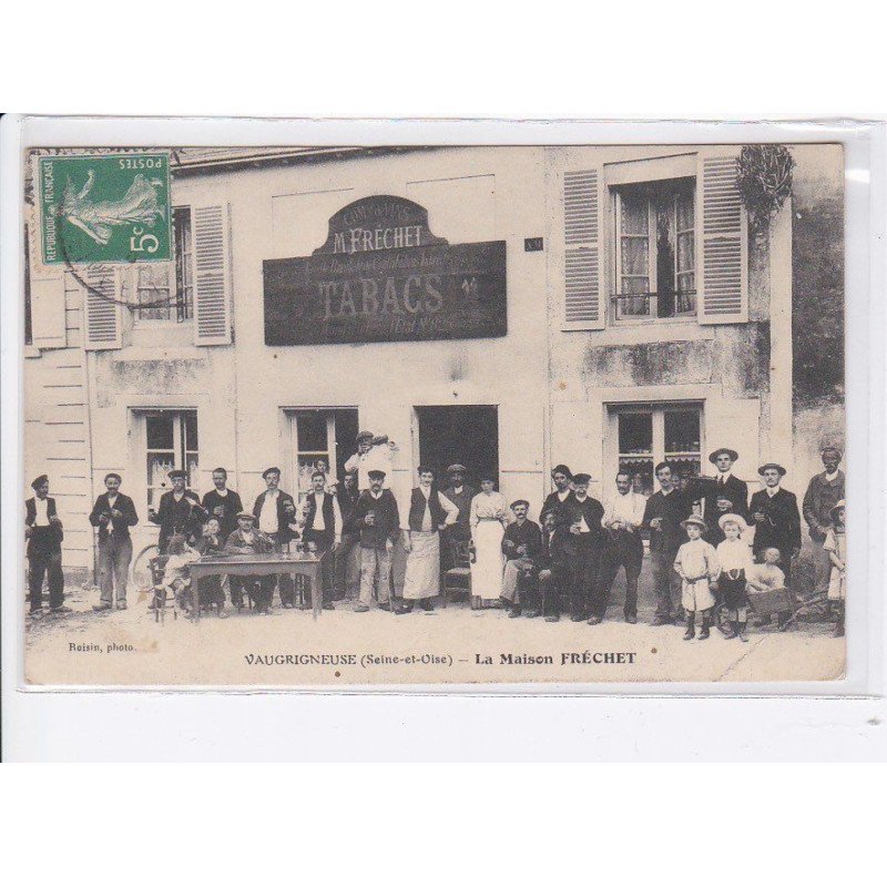 VAUGRIGNEUSE: la maison fréchet - état
