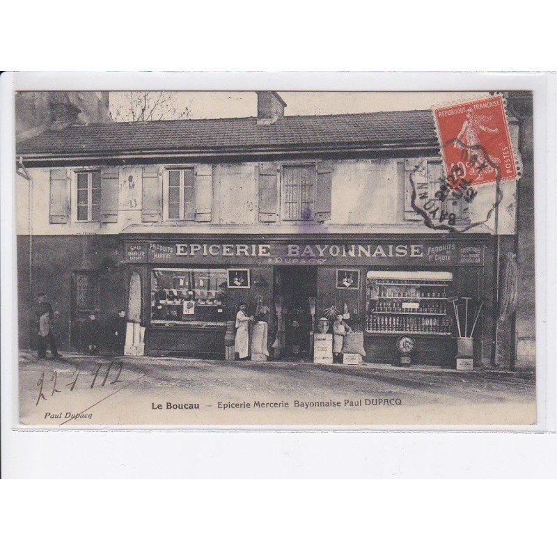LE BOUCAU: épicerie mercerie bayonnaise paul dupacq - très bon état