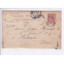 LE PERRAY: conscrits, musiciens - état