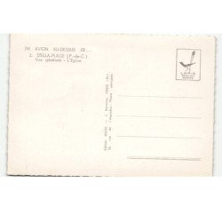 STELLA-PLAGE: vue générale, l'église, vue aérienne 10X15 - très bon état