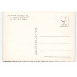 WERVICQ-SUD: la place de la liberté vue aérienne 10X15 - très bon état