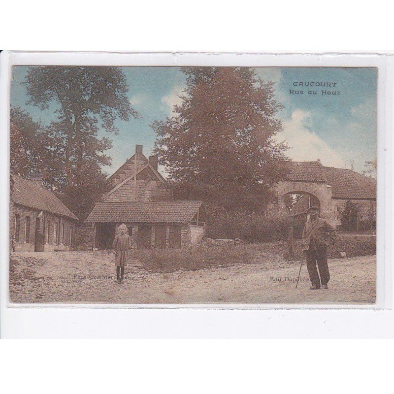 CAUCOURT: rue du haut, personnages - très bon état
