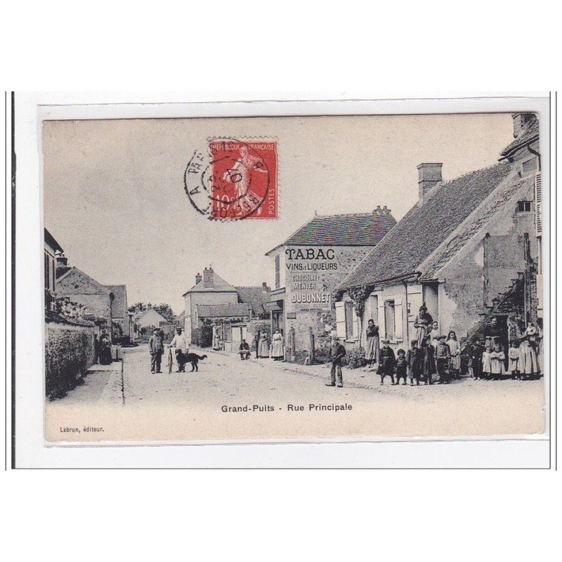 GRAND-PUITS : rue principale - tres bon etat