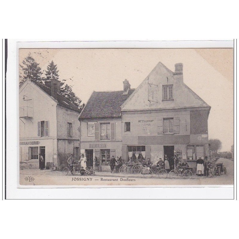 JOSSIGNY : restaurant desfleurs - tres bon etat