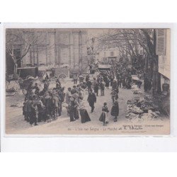 L'ISLE-sur-SORGUE: le marché et le théâtre - très bon état