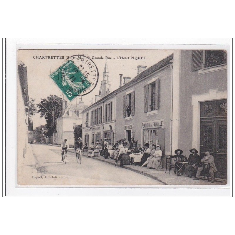 CHARTRETTES : grande rue, l'hotel piquet - tres bon etat