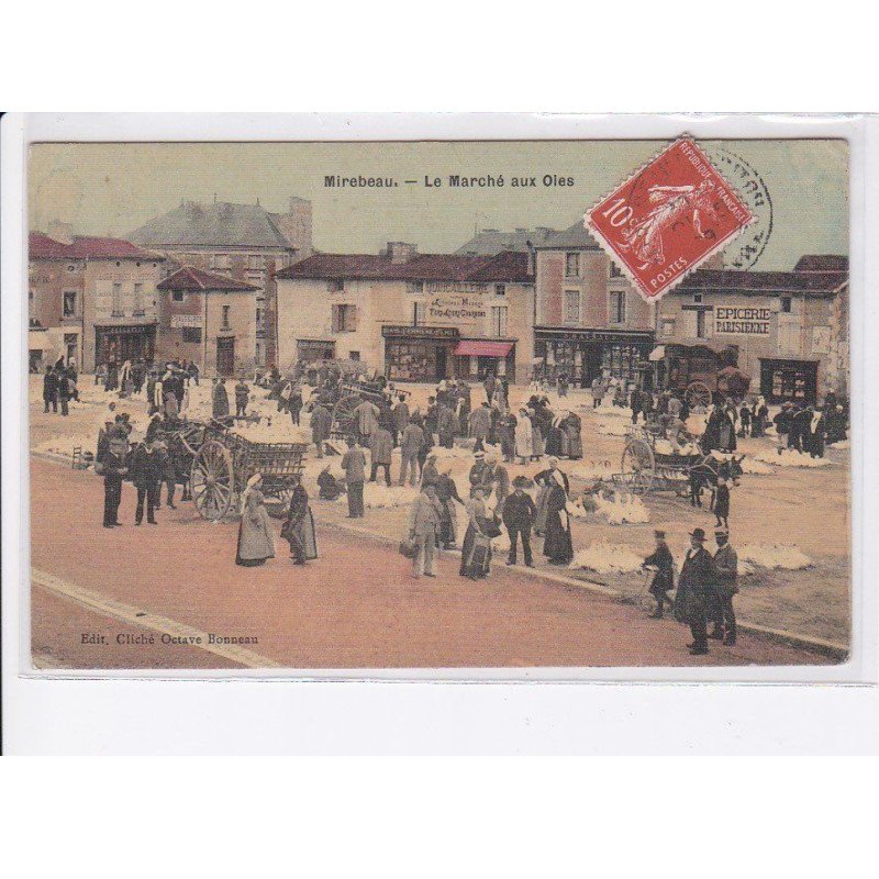 MIREBEAU: le marché aux oies - très bon état