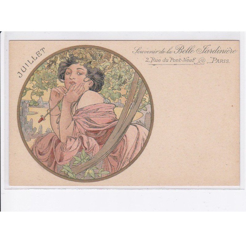 MUCHA ALPHONSE: juillet souvenir de la belle jardinière 2 rue du pont-neuf paris - très bon état