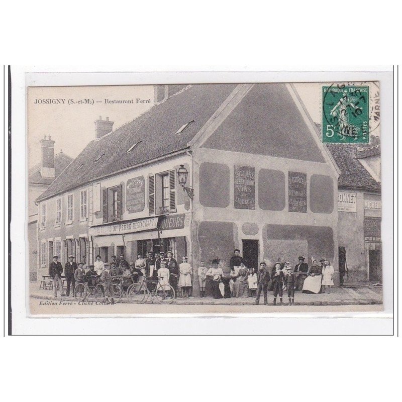 JOSSIGNY : restaurant ferré - tres bon etat