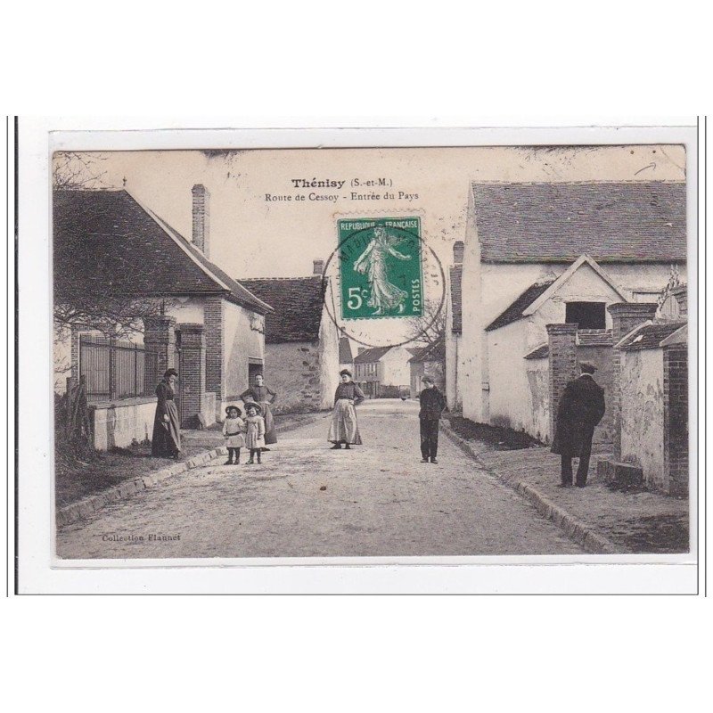 THENISY : route de cessoy, entrée du pays - etat