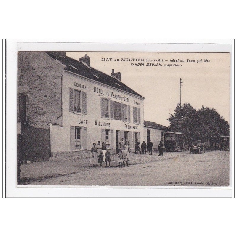 MAY-en-MULTIEN : hotel du veau qui tete - tres bon etat