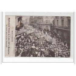 MONTPELLIER - Souvenir de la Manifestation Viticole du 9 Juin 1907 - Défilé dans la rue Nationale - très bon état