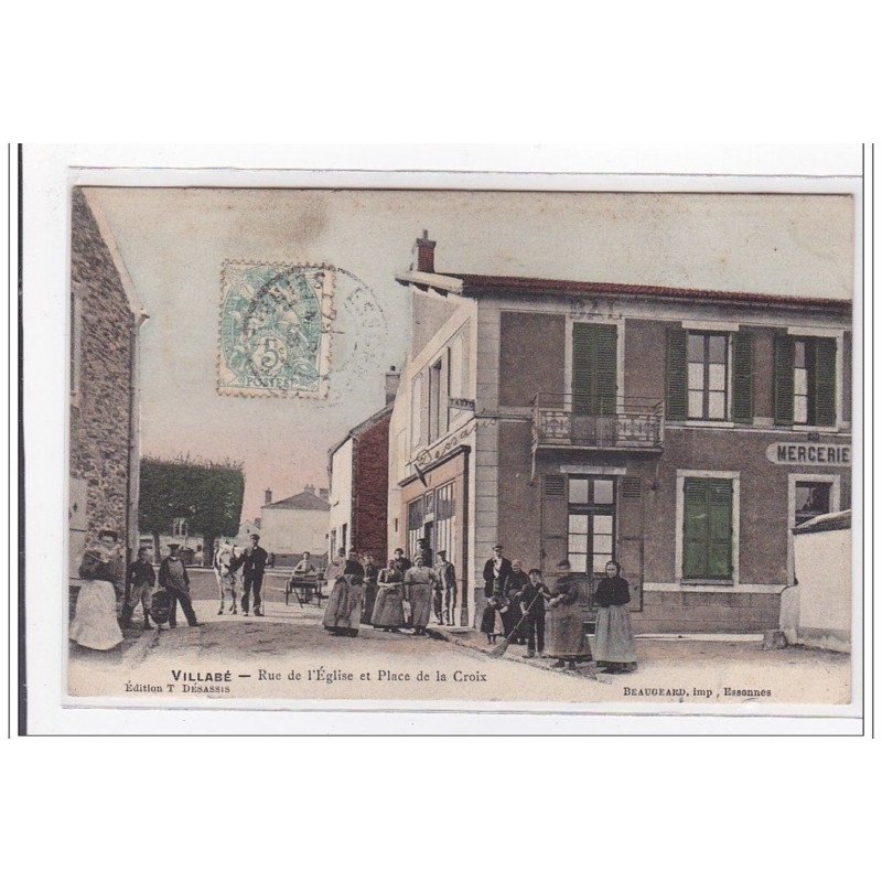 VILLABE : rue de l'eglise et place de la croix - tres bon etat