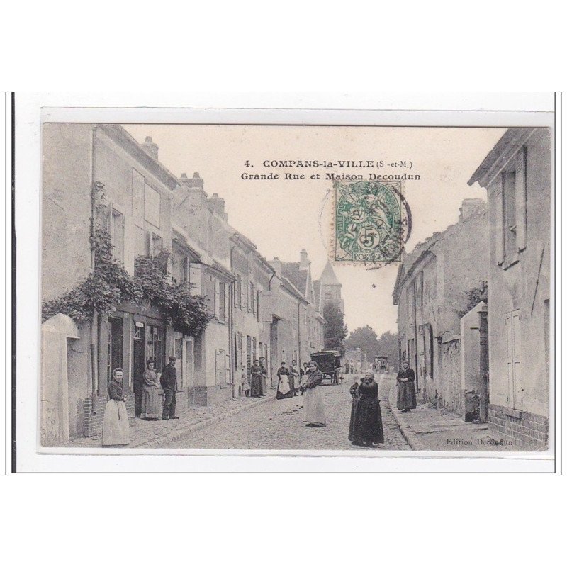 COMPANS-la-VILLE : grande rue et maison decoudun - tres bon etat