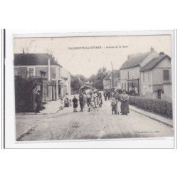 VILLENEUVE-lesGUYARD : avenue de la gare - tres bon etat