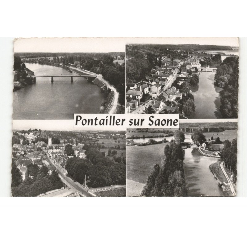 PONTAILLER-sur-SAONE: 4 vues vue aérienne 10X15 - très bon état