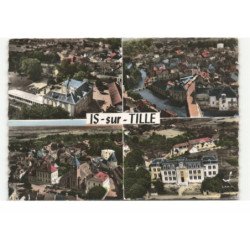 IS-sur-TILLE: l'école des garçons la grande place l'église l'école des filles vue aérienne 10X15 - très bon état