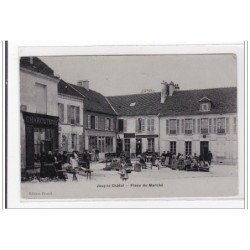 JOUY-le-CHALET : place du marché - tres bon etat