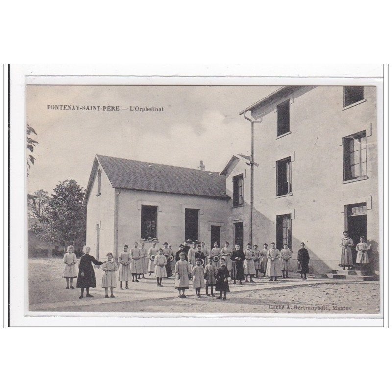FONTENAY-SAINT-PERE : l'orphelinat - tres bon etat