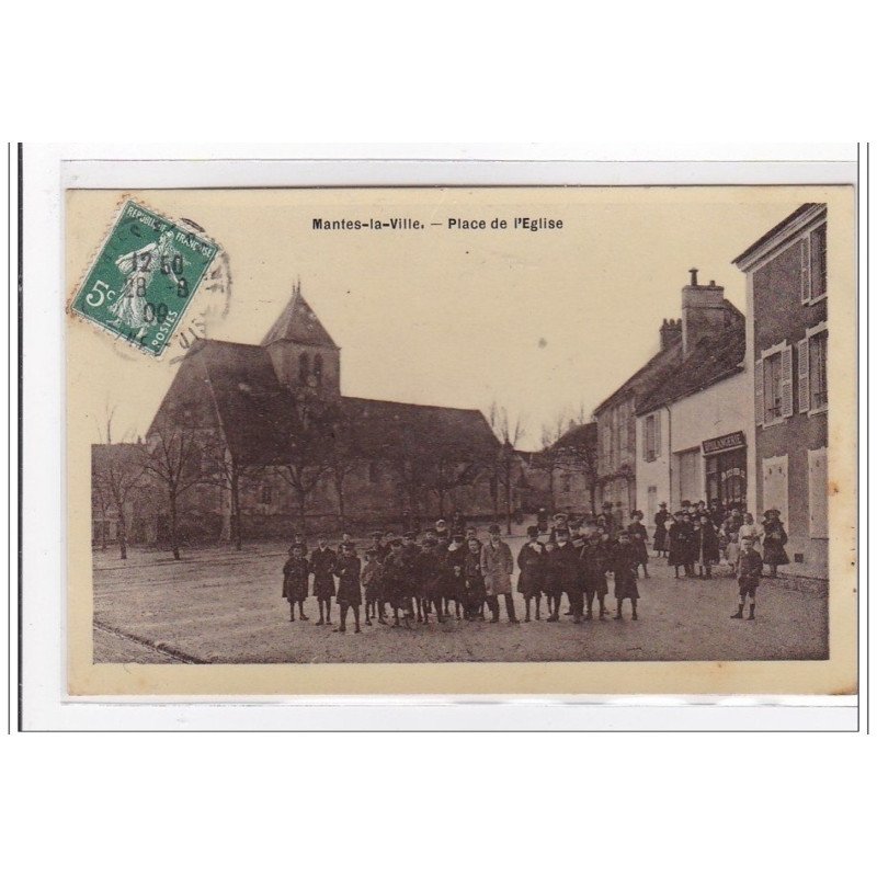 MANTES-la-VILLE : place de l'eglise - tres bon etat