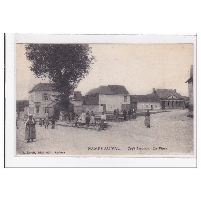 NAMPS-au-VAL : café lecointe, la place - tres bon etat