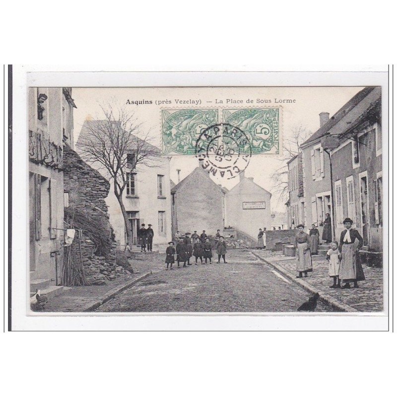 ASQUINS : la place de sous lorme - tres bon etat
