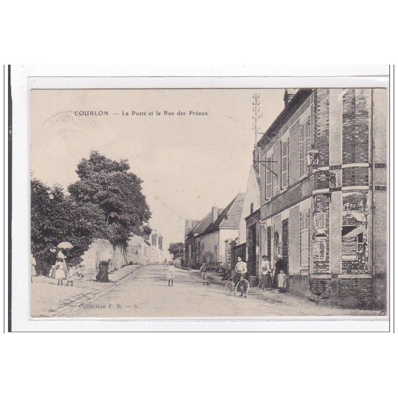 COURLON : la poste et la rue des préaux - tres bon etat