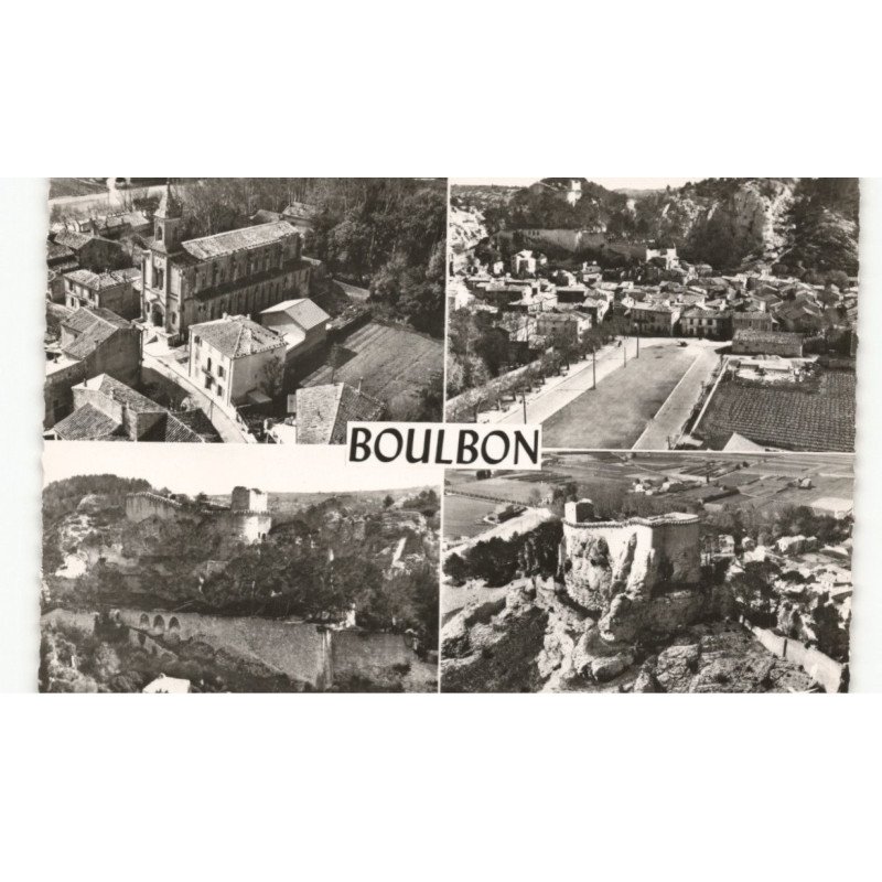 BOULBON: l'église, place du marché, le vieux château vue aérienne 10X15 - très bon état
