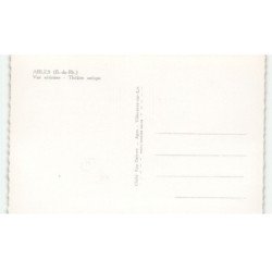 ARLES: théâtre antique vue aérienne 10X15 - très bon état