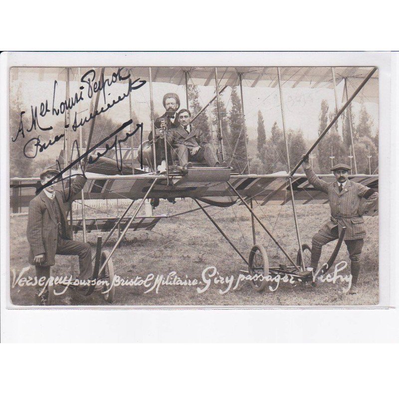 VICHY: aviation, versepuy autographe, bristol militaire Giry passager - très bon état