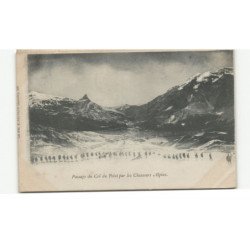 MILITAIRE CHASSEURS ALPINS: passage du col du polet - très bon état
