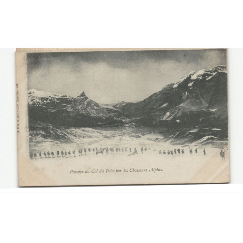 MILITAIRE CHASSEURS ALPINS: passage du col du polet - très bon état