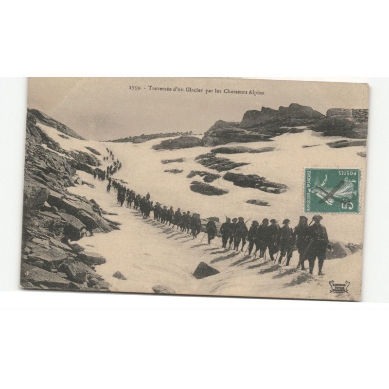 MILITAIRES CHASSEURS ALPINS: traversée d'un glacier par les chasseurs alpins - très bon état