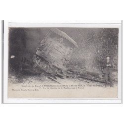 POUCH : catastrophe du tunnel, 15decembre 1908, vue de l'arriere de la machine sous le tunnel - tres bon etat