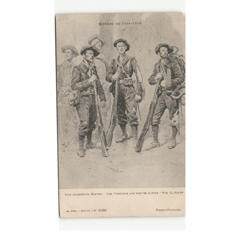 MILITAIRE CHASSEURS ALPINS: eune poignée de brave, les vosgiens aux braves alpins, guerre de 1914-1918 - très bon état