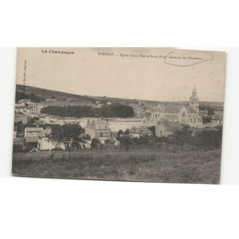 MILITAIRES CHASSEURS ALPINS: EPERNAY: église saint-pierre-saint-paul caserne des chasseurs - très bon état