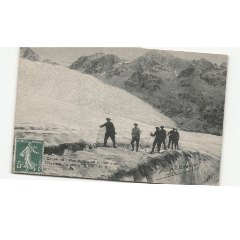 MILITAIRES CHASSEURS ALPINS: alpins en manoeuvre traversée du glacier blanc - très bon état