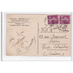 ARNAY-le-DUC : hotel terminus, telephone n°9, chauffage central, tout confort - tres bon etat