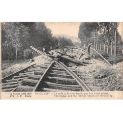 PICQUIGNY - La Guerre 1914 - Le Pont et la voie ferrée - très bon état