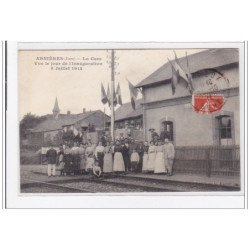 ARNIERES : la gare vue le jour de l'inauguration 8 juillet 1912 - tres bon etat