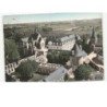 PONT-LEVOY: chapelle notre-dame des blanches et école secondaire vue aérienne 10x15 - très bon état