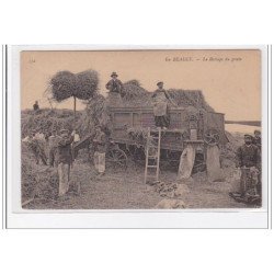 EN BEAUCE : le battage du grain - tres bon etat