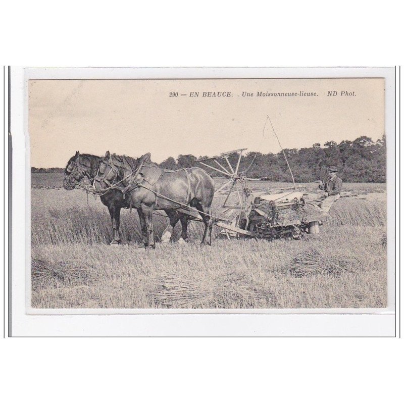 EN BEAUCE : une moissonneuse-lieuse - tres bon etat