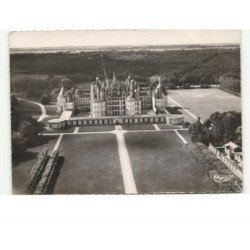 CHAMBORD: le château façade sud porte royale vue aérienne 10x15 - très bon état